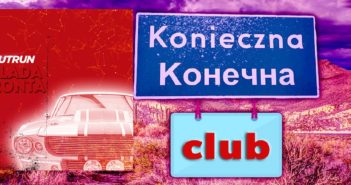 В Конечна Club вшытко нове (окрем трьох співанок) – просит Аня Шмайда – пятниця, од год. 21.00 до пілночы