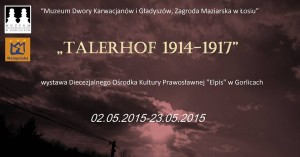 Talerhof 1914-1917 vystava Losy